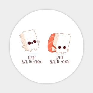 Before and After Back to School (sushi) Magnet